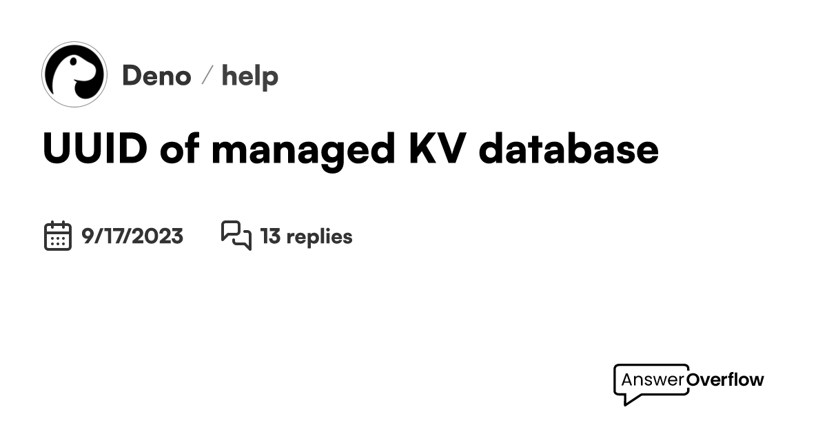 Uuid of managed kv database deno