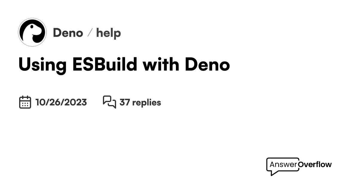 Using esbuild with deno deno
